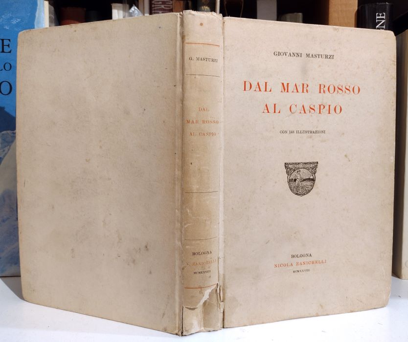 Dal Mar Rosso al Caspio.