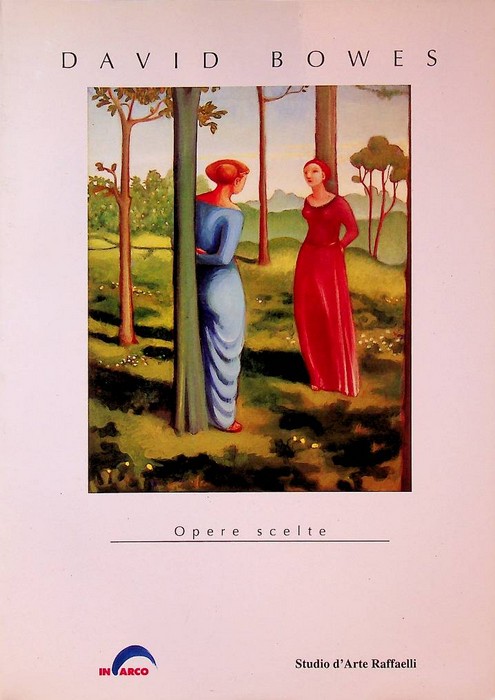 David Bowes: opere scelte.