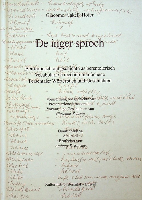De inger sproch: vocabolario e racconti in mocheno.