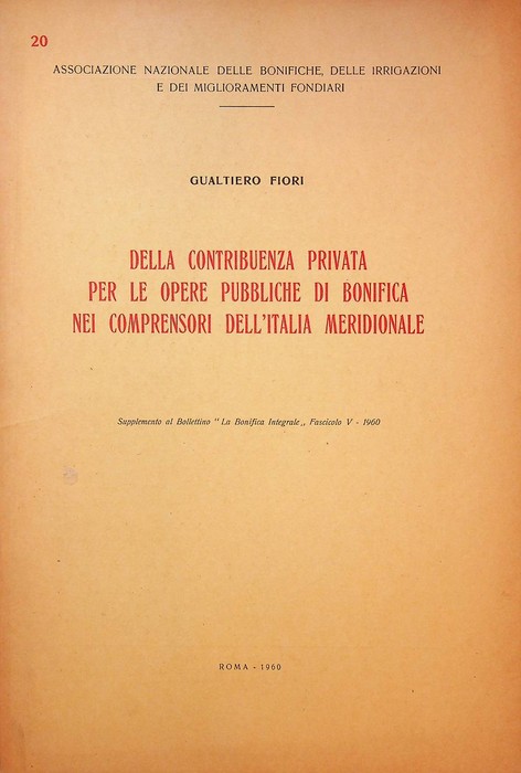 Della contribuenza privata per le opere pubbliche di bonifica nei …