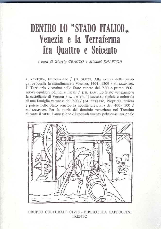 Dentro lo Stado Italico: Venezia e la Terraferma fra Quattro …