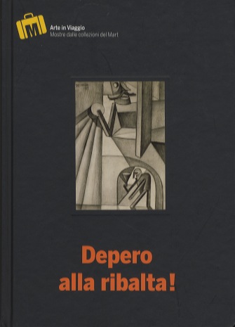 Depero alla ribalta!