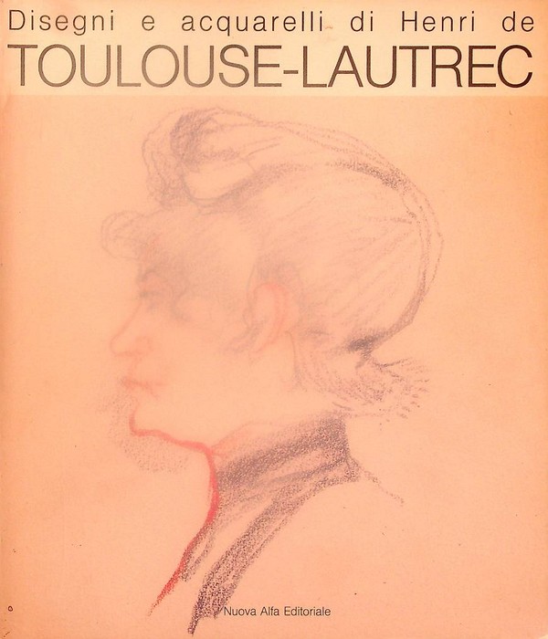 Disegni e acquarelli di Henri de Toulouse-Lautrec: collezione privata dalla …
