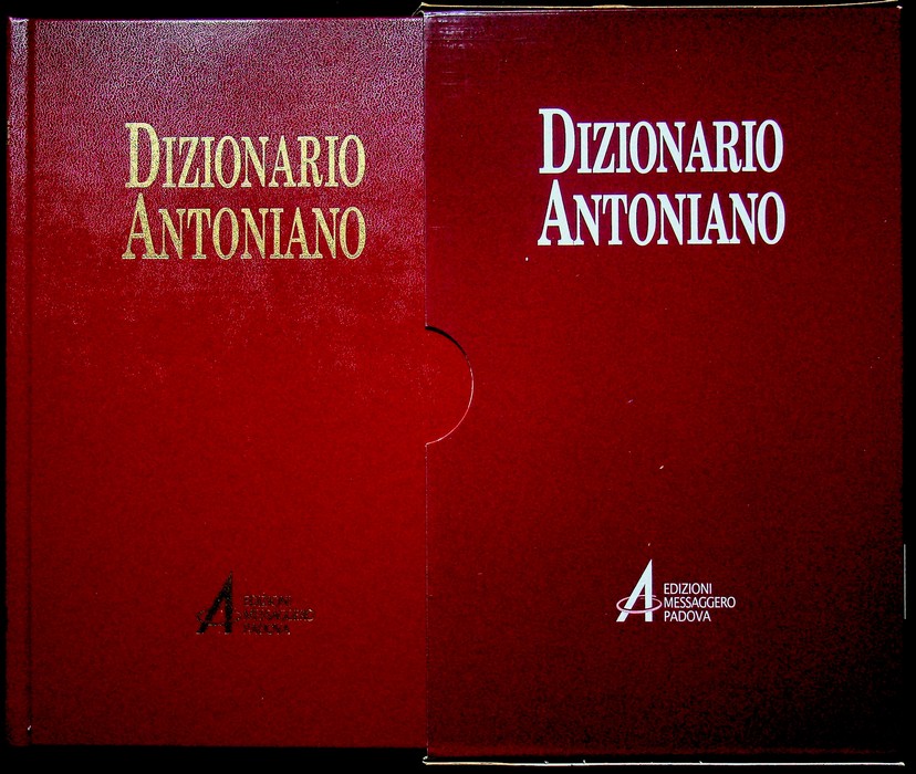 Dizionario antoniano: dottrina e spiritualitÃ dei Sermoni di sant'Antonio.