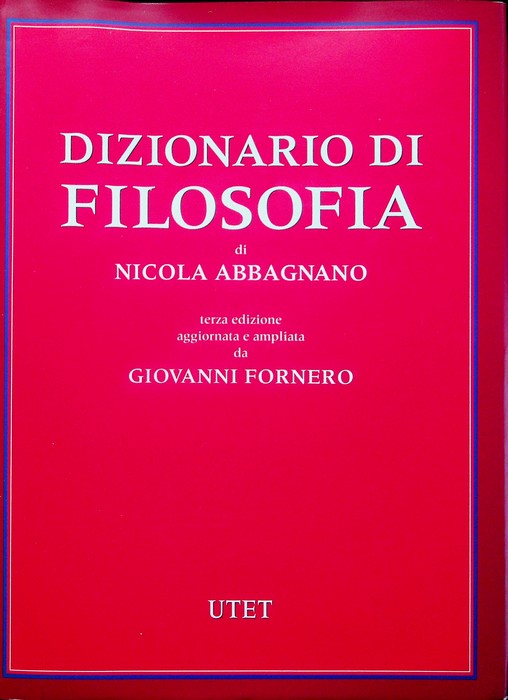 Dizionario di filosofia.