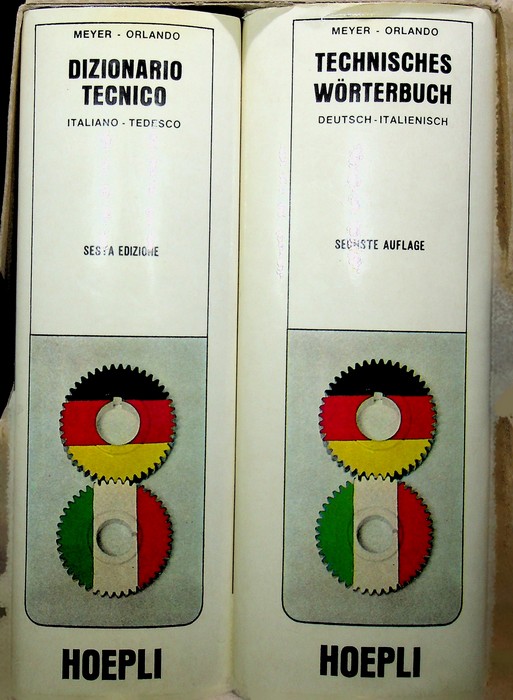 Dizionario tecnico: italiano-tedesco e tedesco-italiano.
