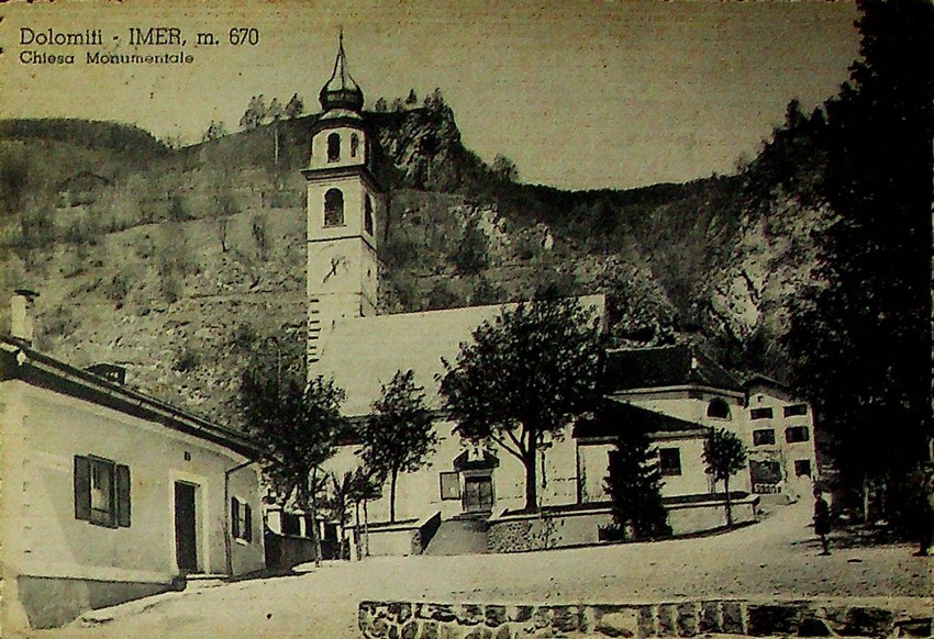 Dolomiti - Imer m. 670. Chiesa monumentale.