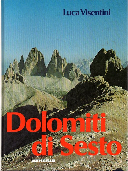 Dolomiti di Sesto: escursionismo e vie normali di salita alle …