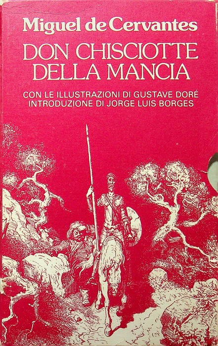Don Chisciotte della Mancia.