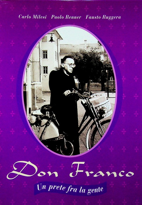 Don Franco: un prete fra la gente.