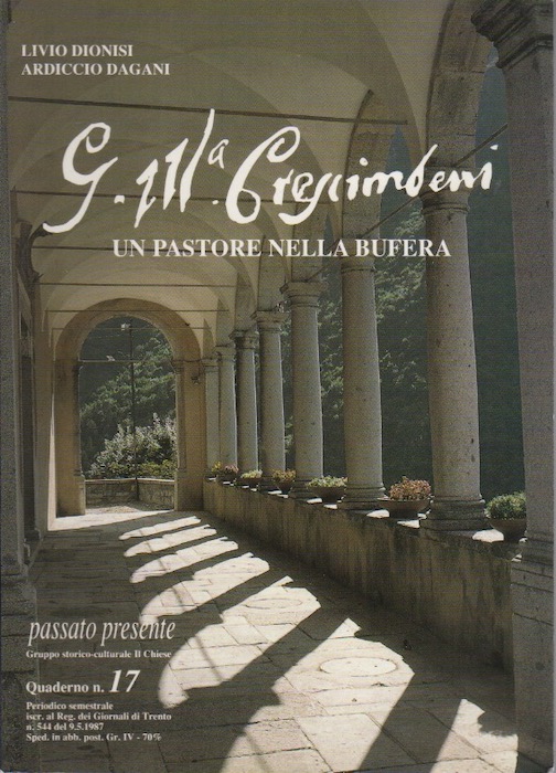 Don Giovanmaria Crescimbeni: un pastore nella bufera.