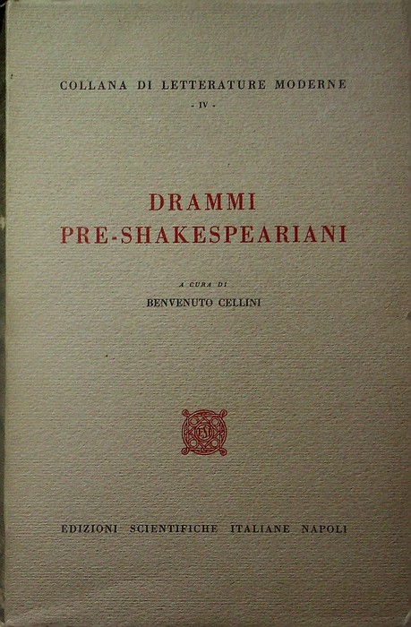 Drammi pre-shakespeariani.
