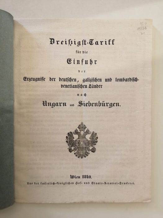 Dreiszigst-Tariff fÃ¼r die Einfuhr der Erzeugnisse der deutschen, galizischen und …