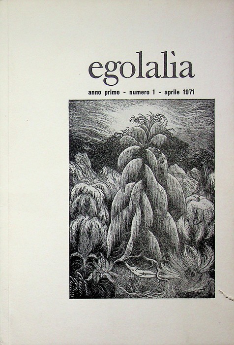Egolalia: rivista bimestrale illustrata.