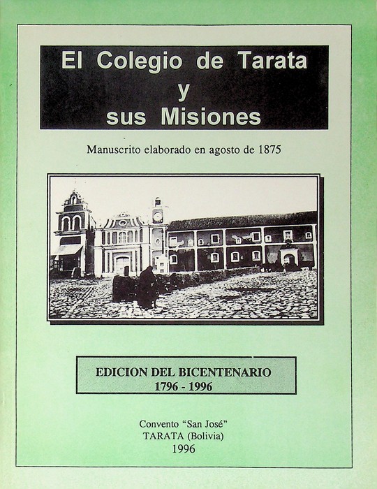 El Colegio de Tarata y sus Misiones: Manuscrito elaborado en …