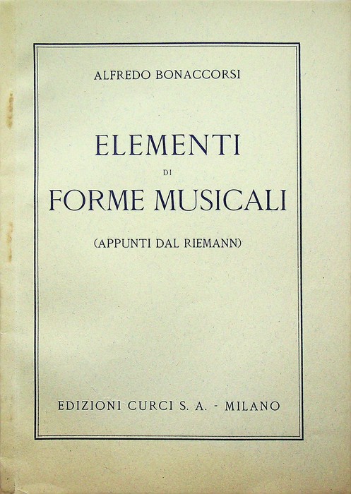 Elementi di forme musicali (appunti dal Riemann).