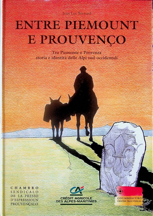Entre Piemount e ProuvenÃ§o: tra Piemonte e Provenza storia e …