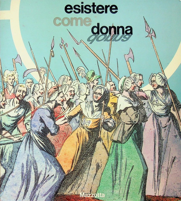 Esistere come donna.