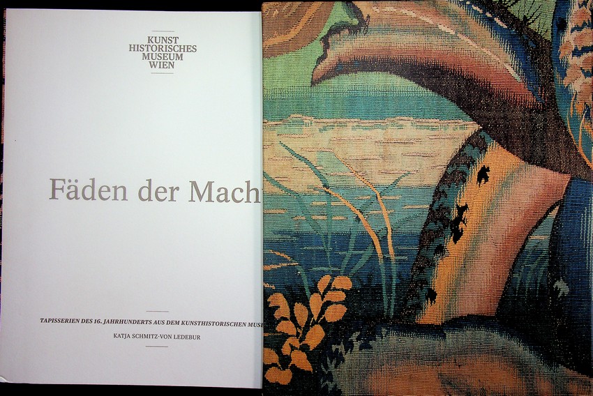 Faden der Macht: Tapisserien des 16. Jahrhunderts aus dem Kunsthistorischen …