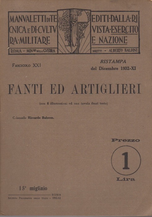 Fanti ed artiglieri: Manualetti di tecnica militare.