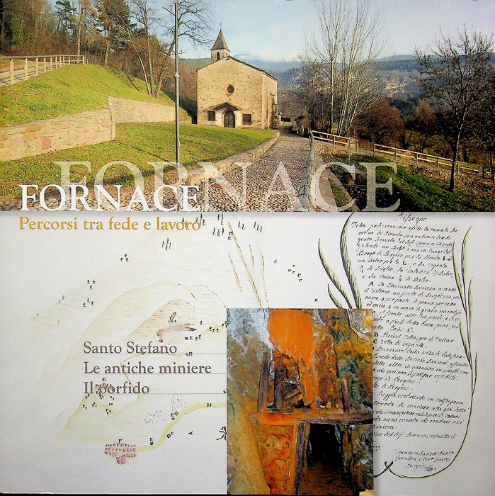 Fornace: percorsi tra fede e lavoro: Santo Stefano, le antiche …