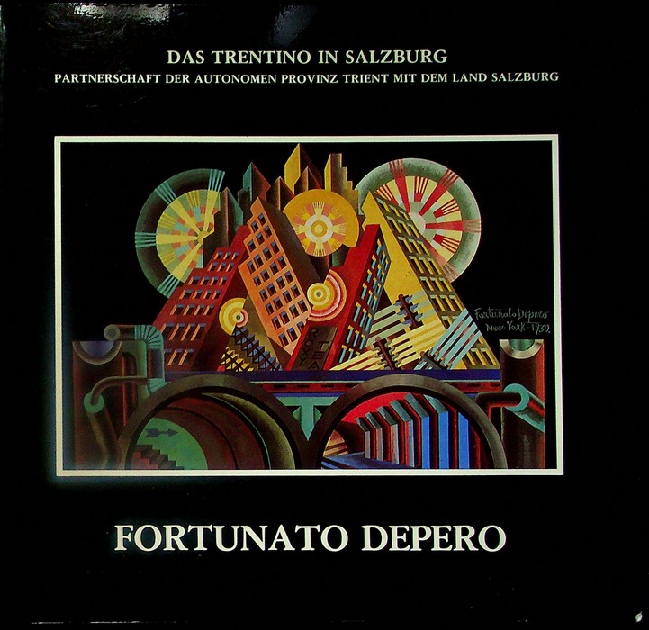 Fortunato Depero: 1892-1960.