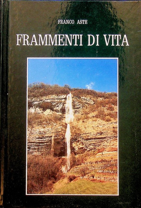 Frammenti di vita.