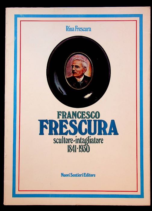 Francesco Frescura scultore-intagliatore (1841-1930).