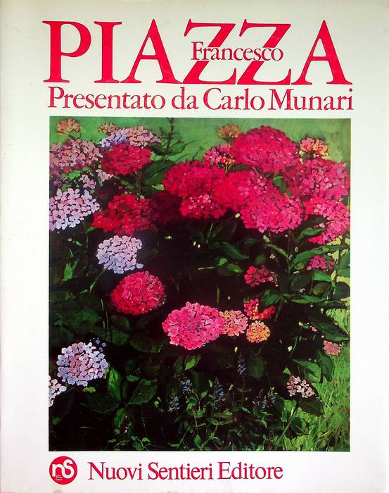 Francesco Piazza: dipinti e acqueforti.