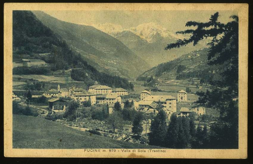 Fucine m. 976. Valle di Sole (Trentino).