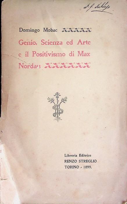 Genio, scienza ed arte e il positivismo di Max Nordau.