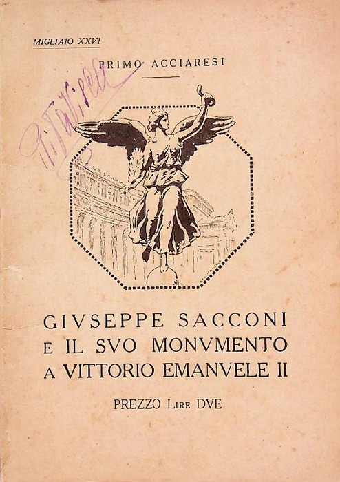 Giuseppe Sacconi e il suo monumento a Vittorio Emanuele II.