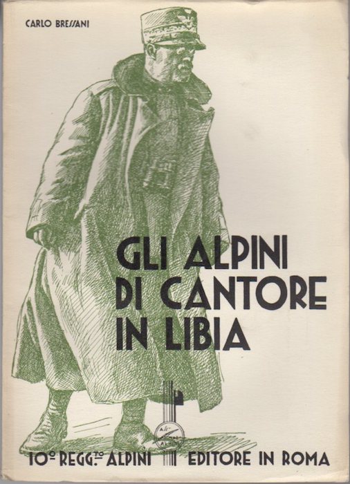 Gli alpini di Cantore in Libia.