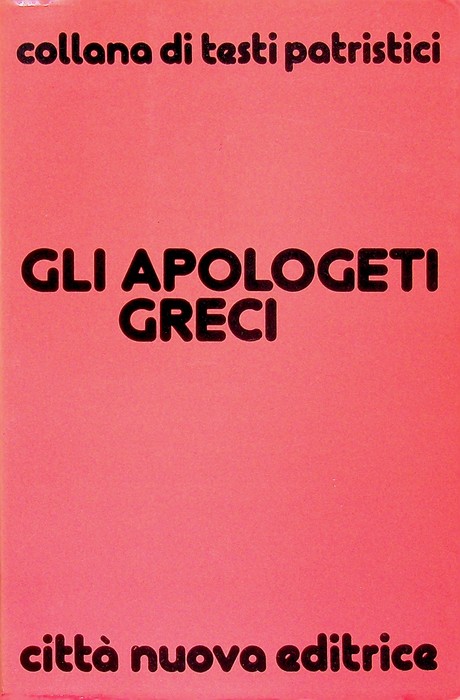 Gli apologeti greci.
