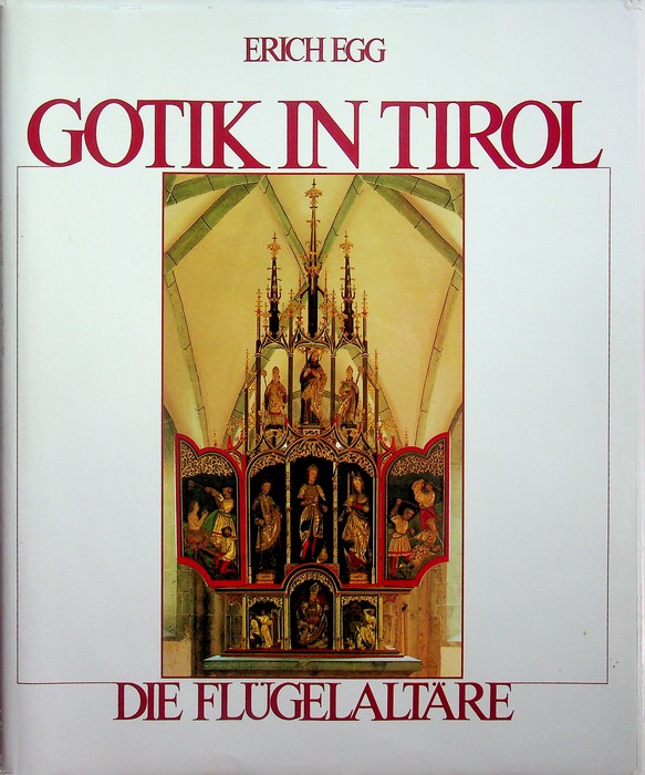 Gotik in Tirol: die FlÃ¼gelaltÃ¤re.