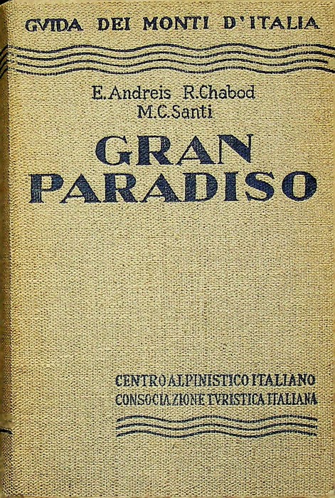 Gran Paradiso: parco nazionale.