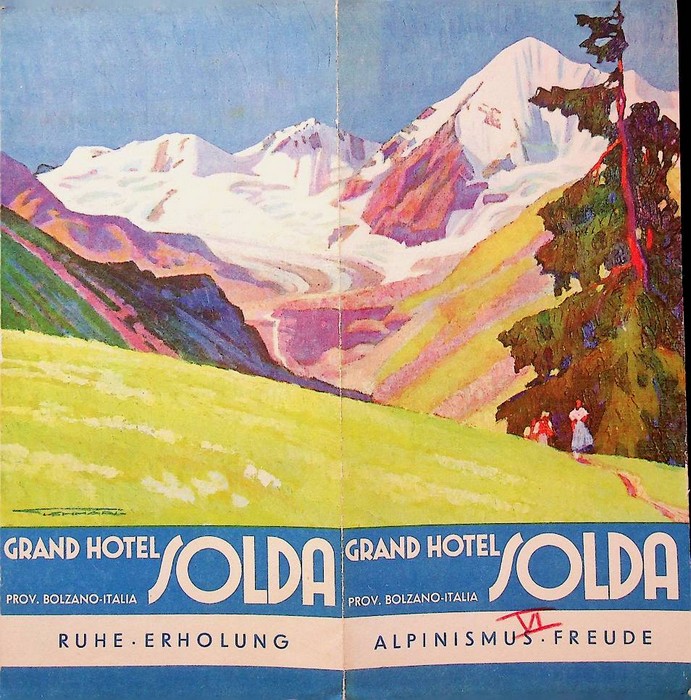 Grand Hotel Solda, Prov. Bolzano- Italia, Alpinismus Freude (deutsche Sprache)