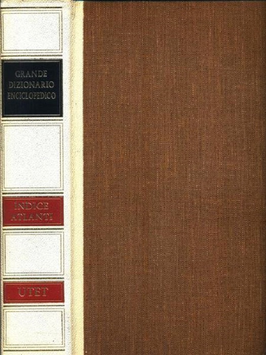 Grande dizionario enciclopedico UTET: XX: Indici, atlanti.
