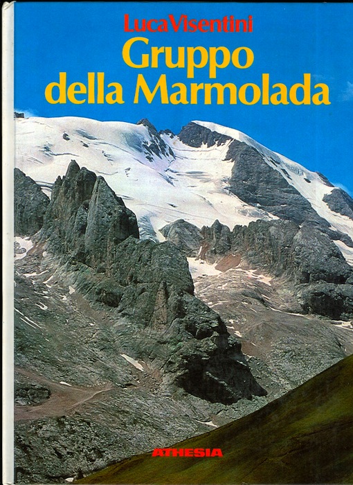 Gruppo della Marmolada: escursionismo.
