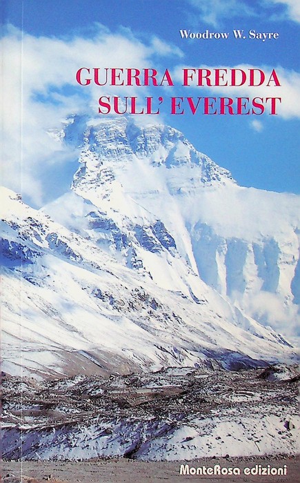 Guerra fredda sull'Everest.