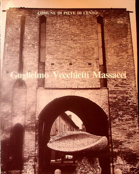 Guglielmo Vecchietti Massacci: sculture nella cittÃ : giugno 1987-giugno 1988.