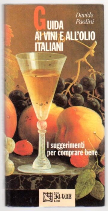 Guida ai vini e all'olio italiani: i suggerimenti per comprare …