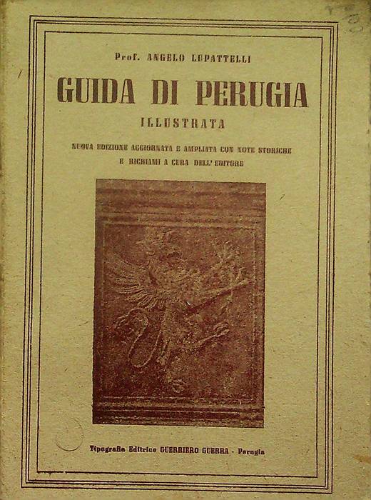 Guida di Perugia: illustrata.