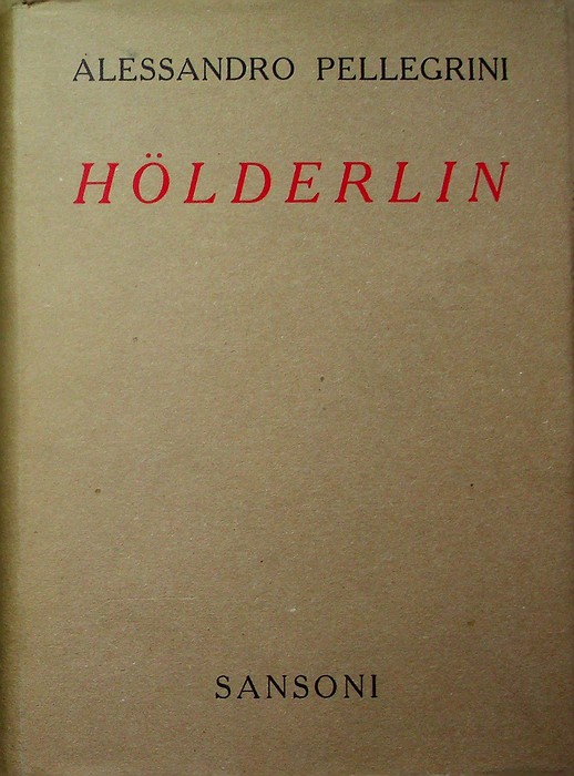 HÃ¶lderlin: storia della critica.