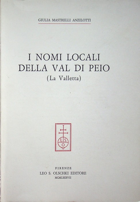 I nomi locali della Val di Peio (La Valletta).