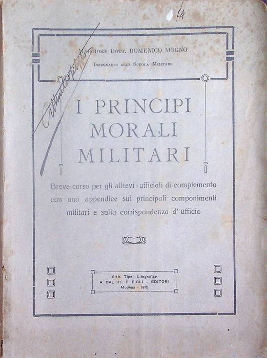 I principi morali militari: breve corso per gli allievi-ufficiali di …
