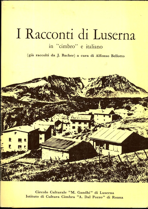 I racconti di Luserna: qui riproposti nel cimbro di Luserna …