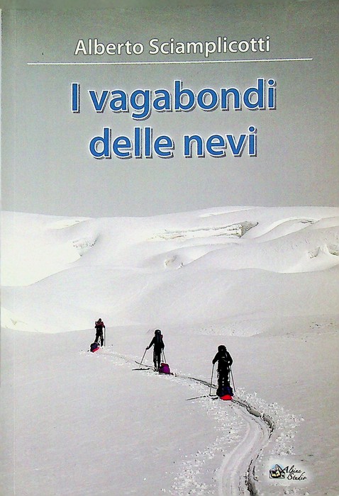 I vagabondi delle nevi.