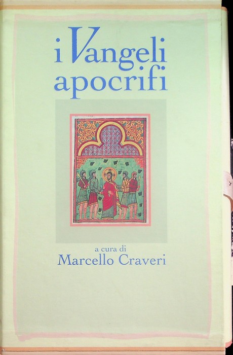 I vangeli apocrifi.