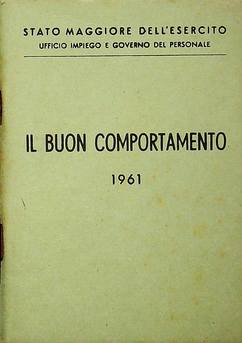 Il buon comportamento: 1961.